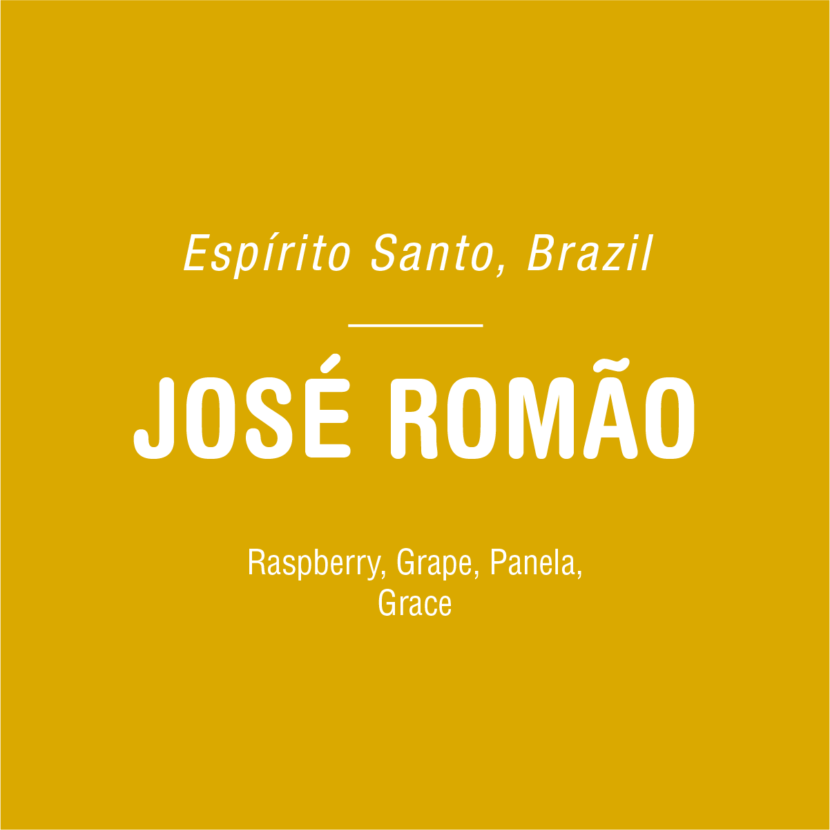 Yellow background with white text displaying: "Espírito Santo, Brazil," "José Romão - Brazil," and "Raspberry, Grape, Panela, Grace." Discover the flavors of quality coffees like Catucaí 785 among these special selections from Tandem Coffee Roasters.