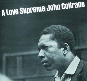 Album cover of "John Coltrane - A Love Supreme" by Tandem Coffee Roasters featuring a black and white close-up photo of the artist looking thoughtful.