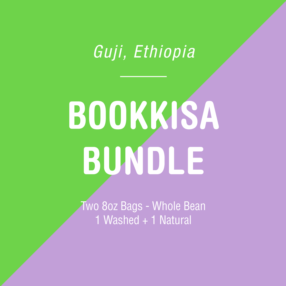 Green and purple background with white text. Top: "Guji, Ethiopia coffee." Center: "Bookkisa Bundle." Bottom: "Two 8oz Bags - Whole Bean, featuring both washed and natural coffee" from Tandem Coffee Roasters.