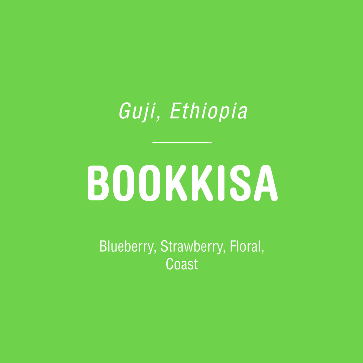 On a green backdrop, white text shows "Guji, Ethiopia" at the top, "Bookkisa - Natural Ethiopia" centrally, and "Blueberry, Strawberry, Floral Coast" below. This Tandem Coffee Roasters design captures the vibrant essence of Ethiopian coffee from Guji.