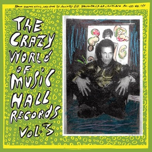 A yellow and green album cover for "The Crazy World Of Music Hall Records Vol. 3 - Various Artists," by Tandem Coffee Roasters, is the final volume in the series. The cover features a black-and-white photo of a serious man in dark clothing, seated with his hands on his knees, surrounded by hand-drawn text celebrating '60s and '70s Argentinian music.